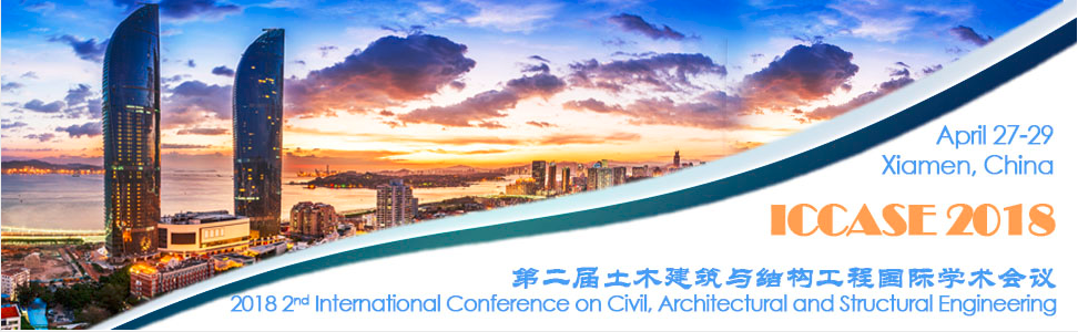 第二届土木建筑与结构工程国际学术会议